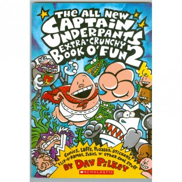 The Captain Underpants Extra-Crunchy Book O Fun 2